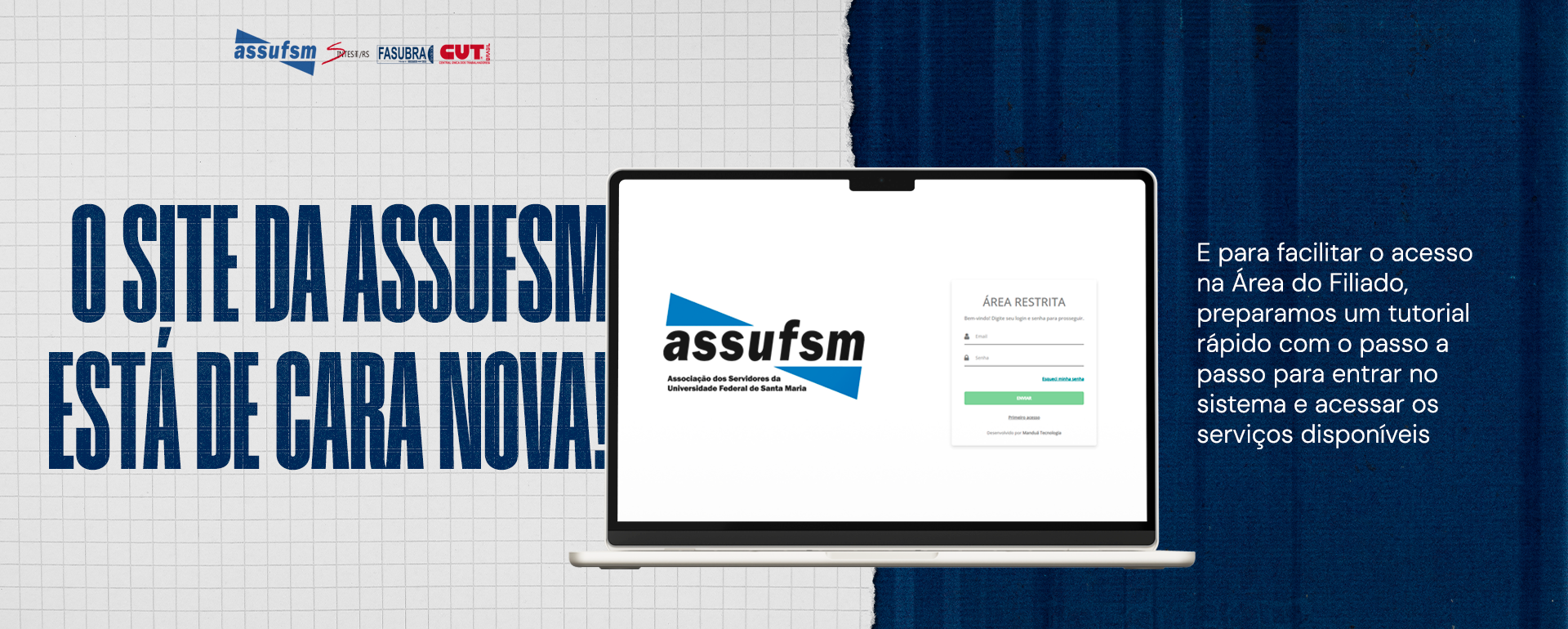O site da Assufsm está de cara nova: saiba como acessar a Área do(a) Filiado(a)