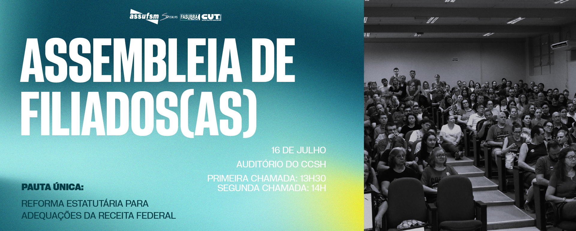 ASSUFSM convoca Assembleia de Filiados(as) dia 16 de julho com pauta única sobre Reforma estatutária para adequações da Receita Federal