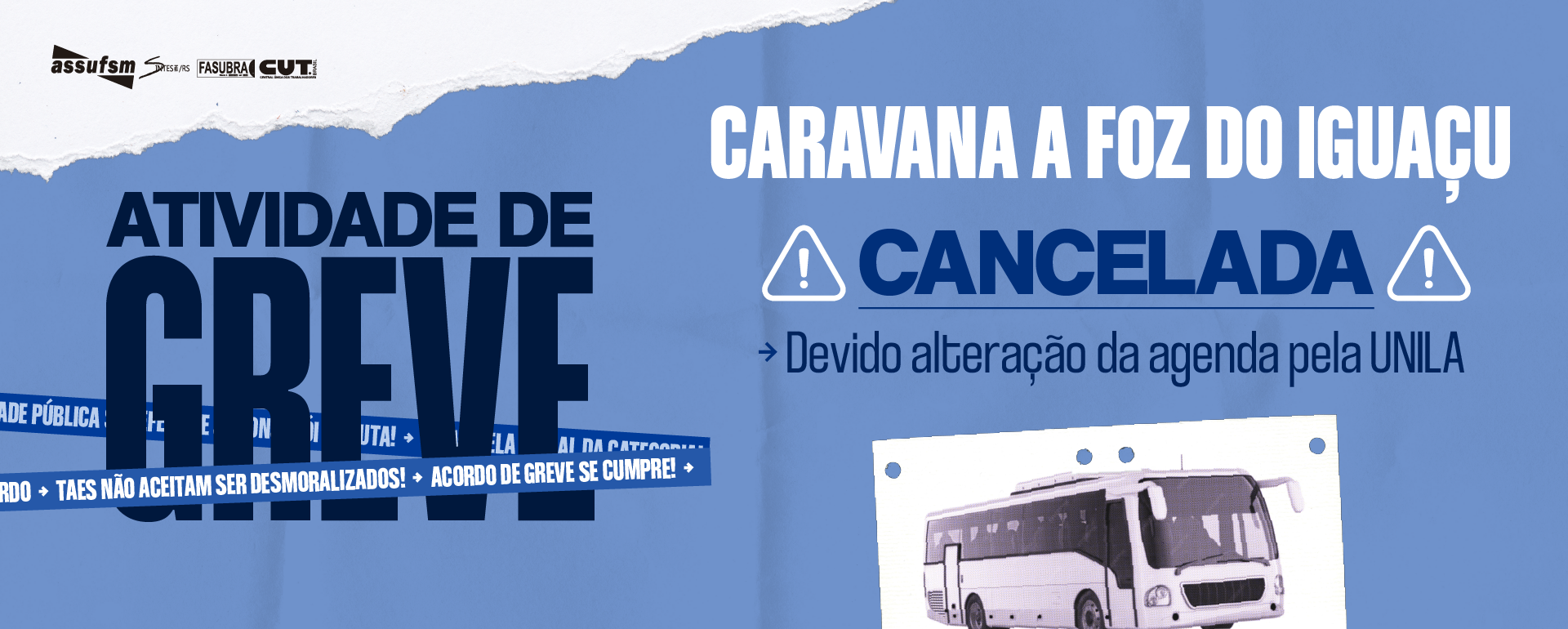 URGENTE | Caravana para o Ato Interestadual em Foz do Iguaçu é cancelada