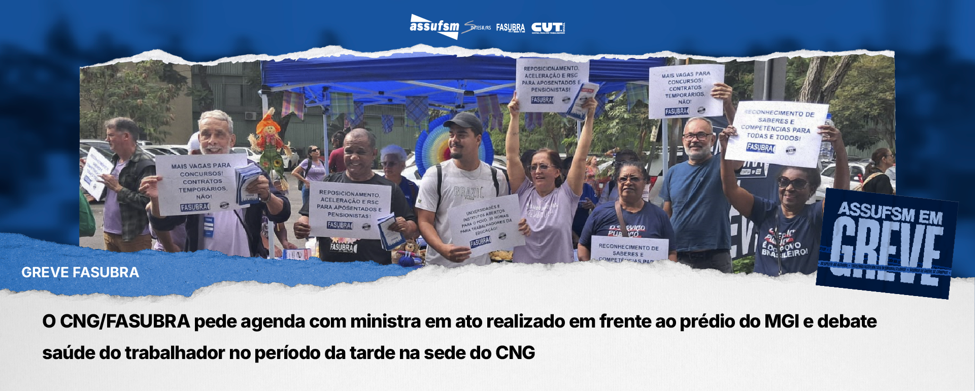 O CNG/FASUBRA pede agenda com ministra em ato realizado em frente ao prédio do MGI e debate saúde do trabalhador no período da tarde na sede do CNG