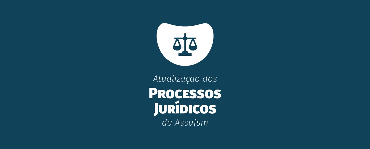 Informes Jurídicos: Aceleração da progressão por capacitação, Idade mínima para aposentadoria especial em função do exercício do trabalho insalubre e  Ação Coletiva sobre cobrança indevida de Contribuição Previdenciária
