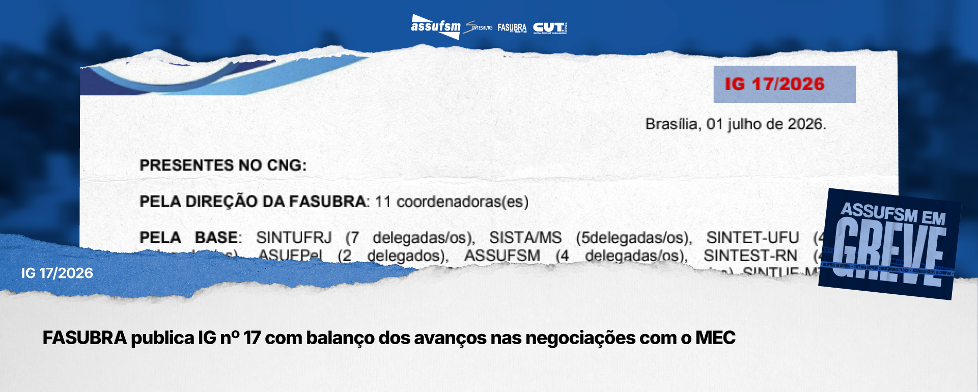 FASUBRA publica IG nº 17 com balanço dos avanços nas negociações com o MEC