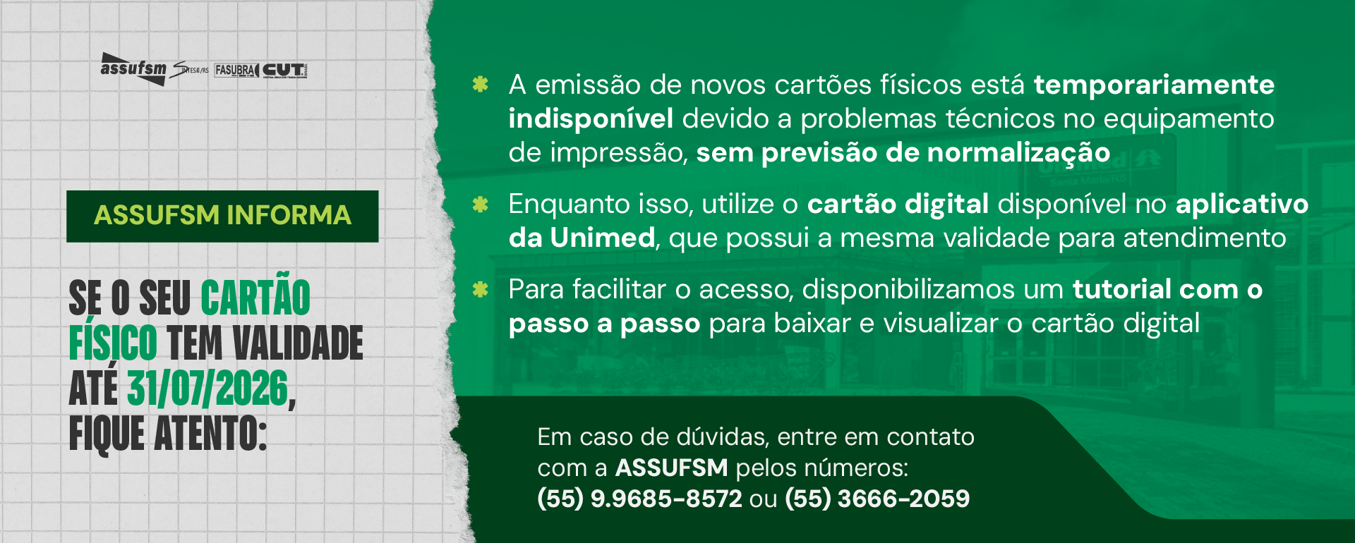 Comunicado aos usuários(as) da Unimed/ASSUFSM que possuem o cartão físico com vencimento até o dia 31 de julho