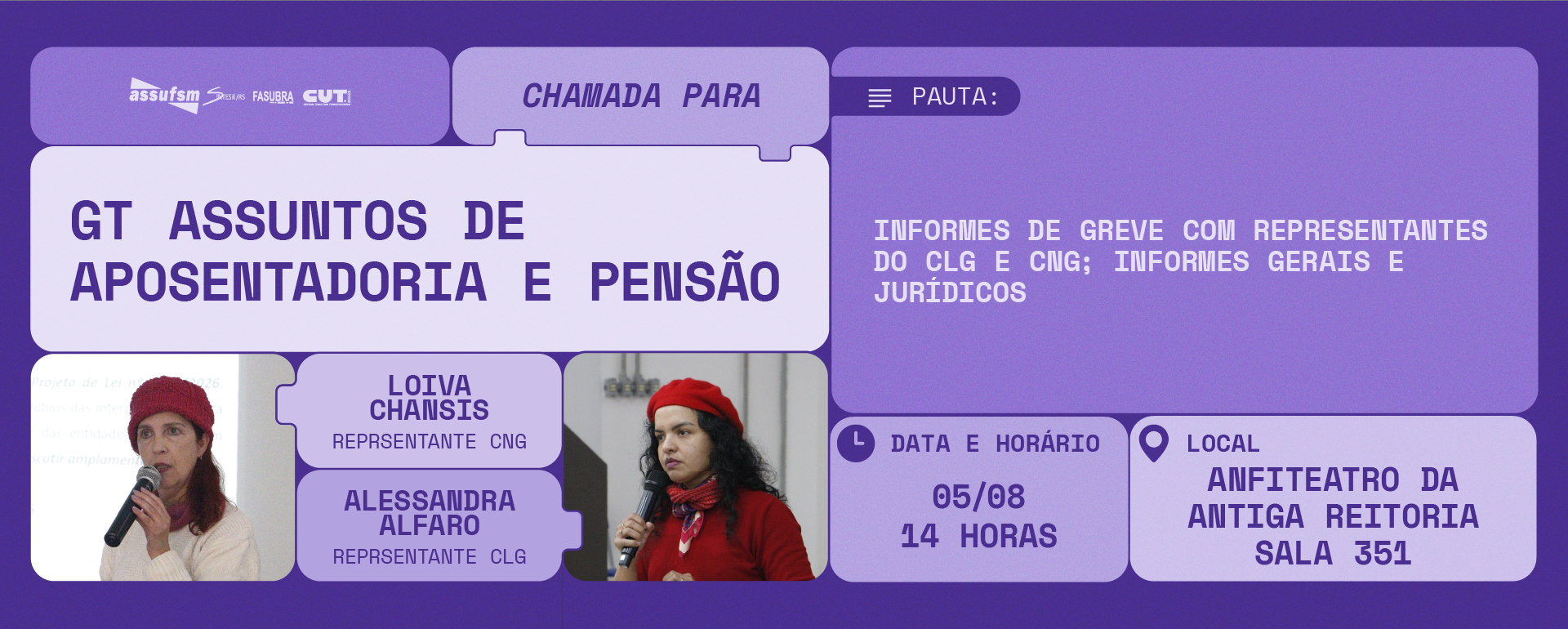 GT Assuntos de Aposentadoria e Pensão se reúne no dia 5 de agosto, na Antiga Reitoria e contará com informes de greve do CLG e do CNG