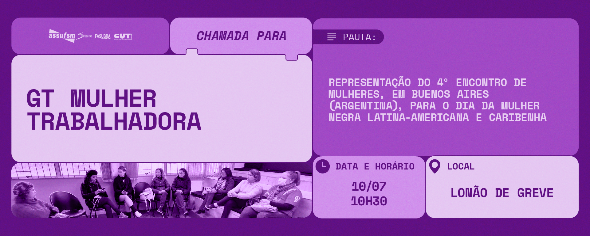 GT Mulher Trabalhadora se reúne na sexta-feira (10), no Lonão da Greve