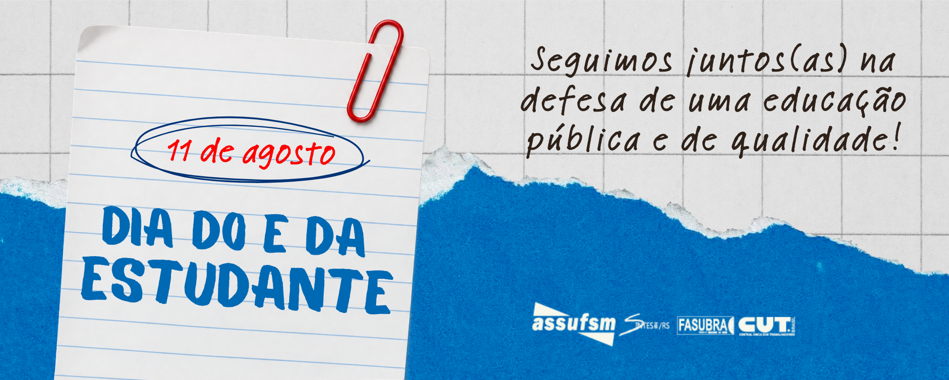 11 de agosto – Dia do(a) estudante
