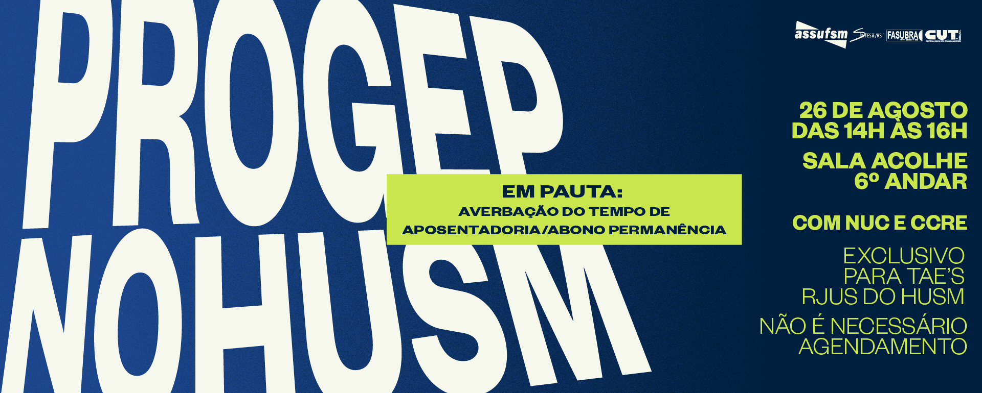 PROGEP realiza reunião para debater processos de aposentadoria com a categoria TAE do HUSM, na quarta-feira (26)