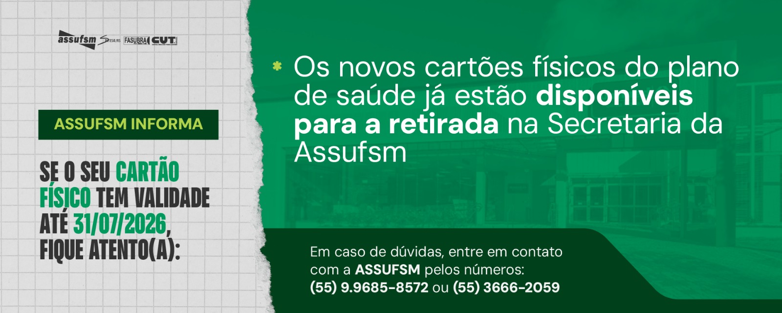 Assufsm informa: Carteirinhas VENCIDAS da UNIMED já estão disponíveis para trocar na Secretaria