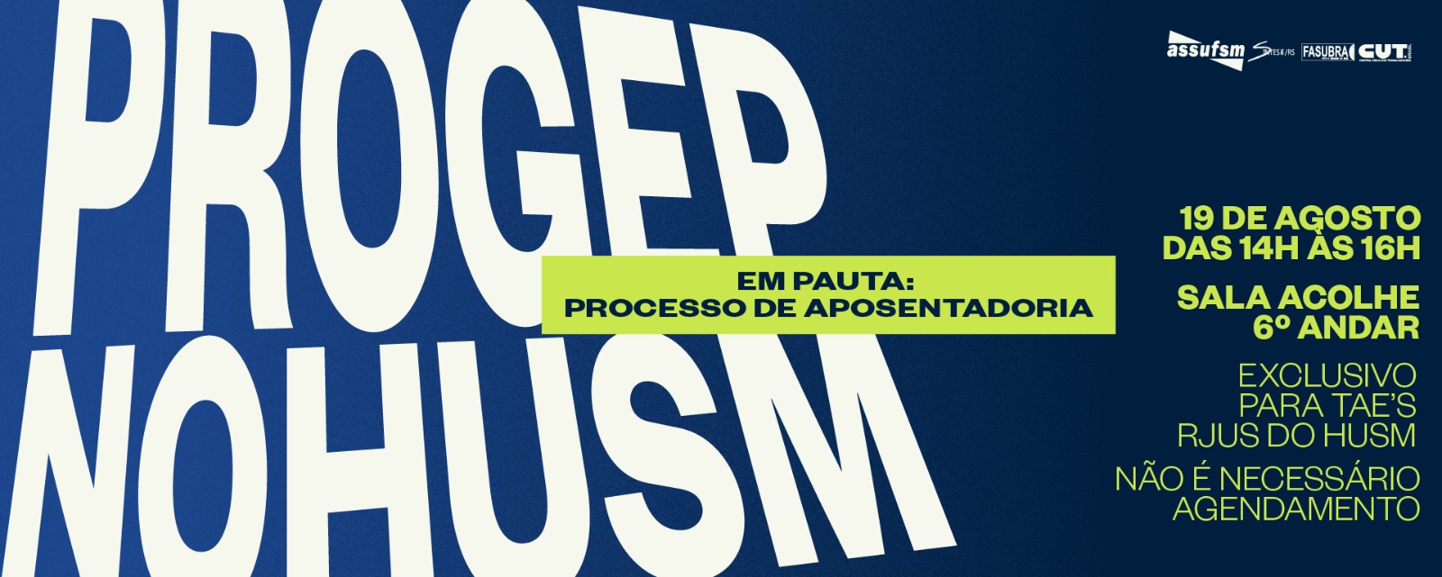 PROGEP realiza reunião para debater processos de aposentadoria com a categoria TAE do HUSM, na quarta-feira (19)