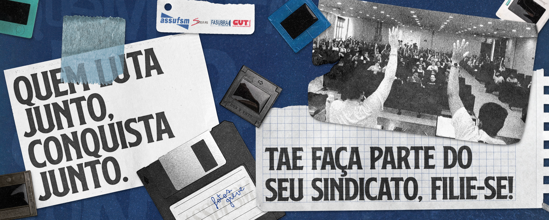 TAE, sua filiação na Assufsm fortalece a luta de toda a categoria
