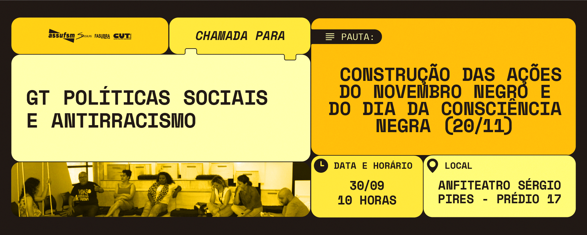 GT de Políticas Sociais e Antirracismo da Assufsm convoca para reunião sobre o Novembro Negro, na quarta-feira (30)