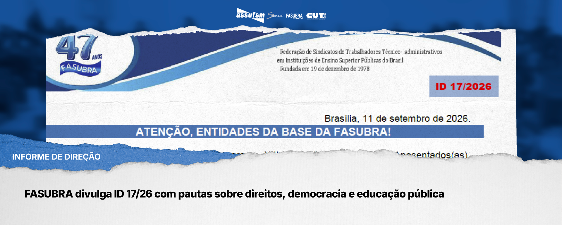 FASUBRA divulga ID 17/26 com pautas sobre direitos, democracia e educação pública