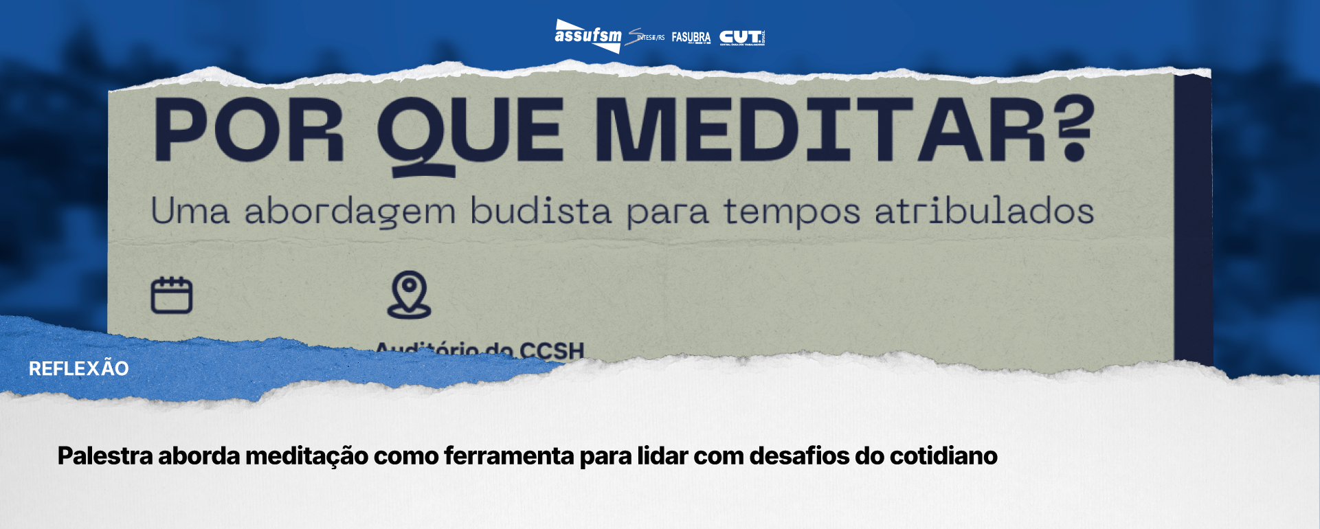 Palestra aborda meditação como ferramenta para lidar com desafios do cotidiano