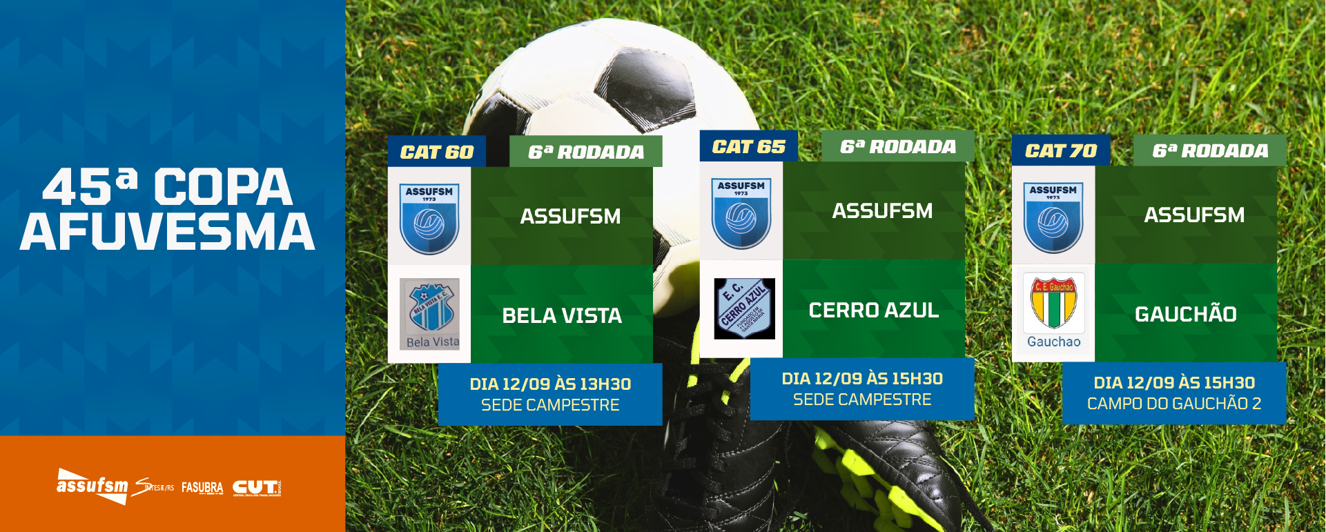 FUTEBOL: Confira os jogos da Assufsm pela Copa AFUVESMA 2026/2 neste sábado (12)