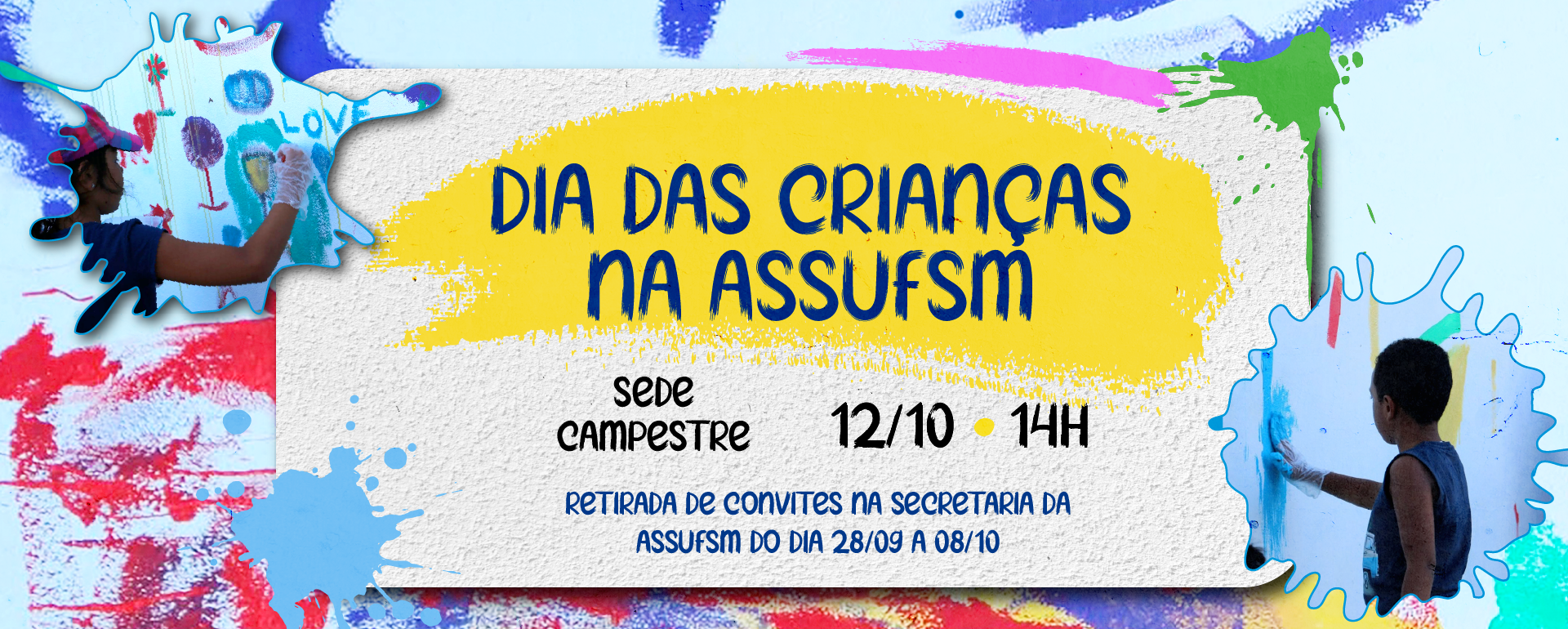 Dia das Crianças ASSUFSM – Convites estão disponíveis para retirada na Secretaria do sindicato