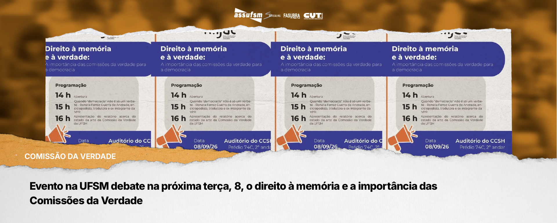 Evento na UFSM debate na próxima terça, 8, o direito à memória e a importância das Comissões da Verdade