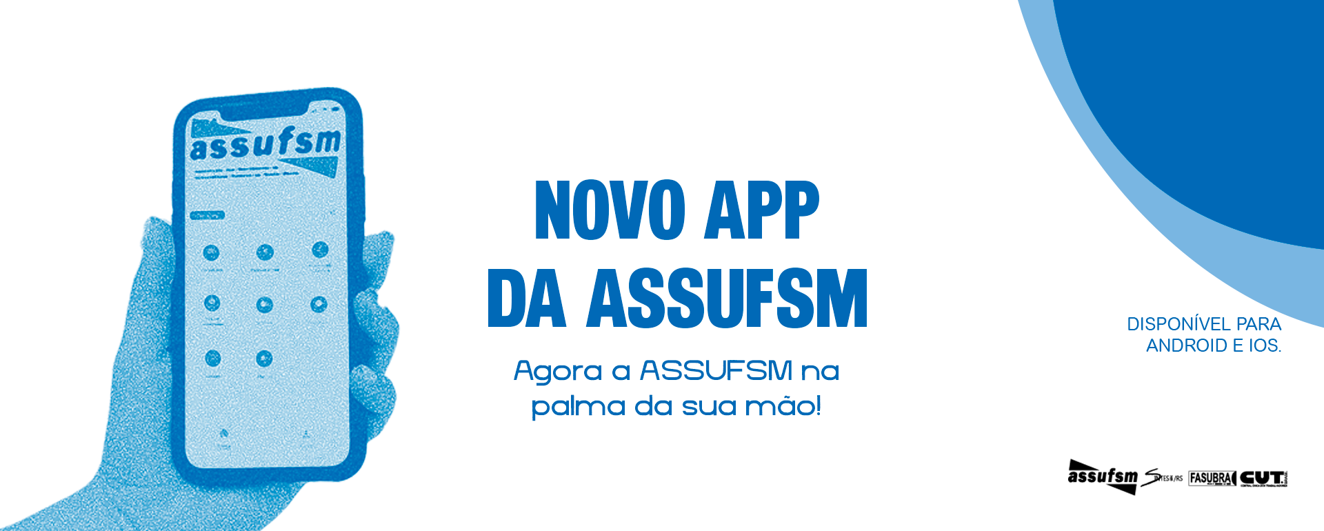 ASSUFSM lança aplicativo com carteirinha digital e serviços aos filiados(as)