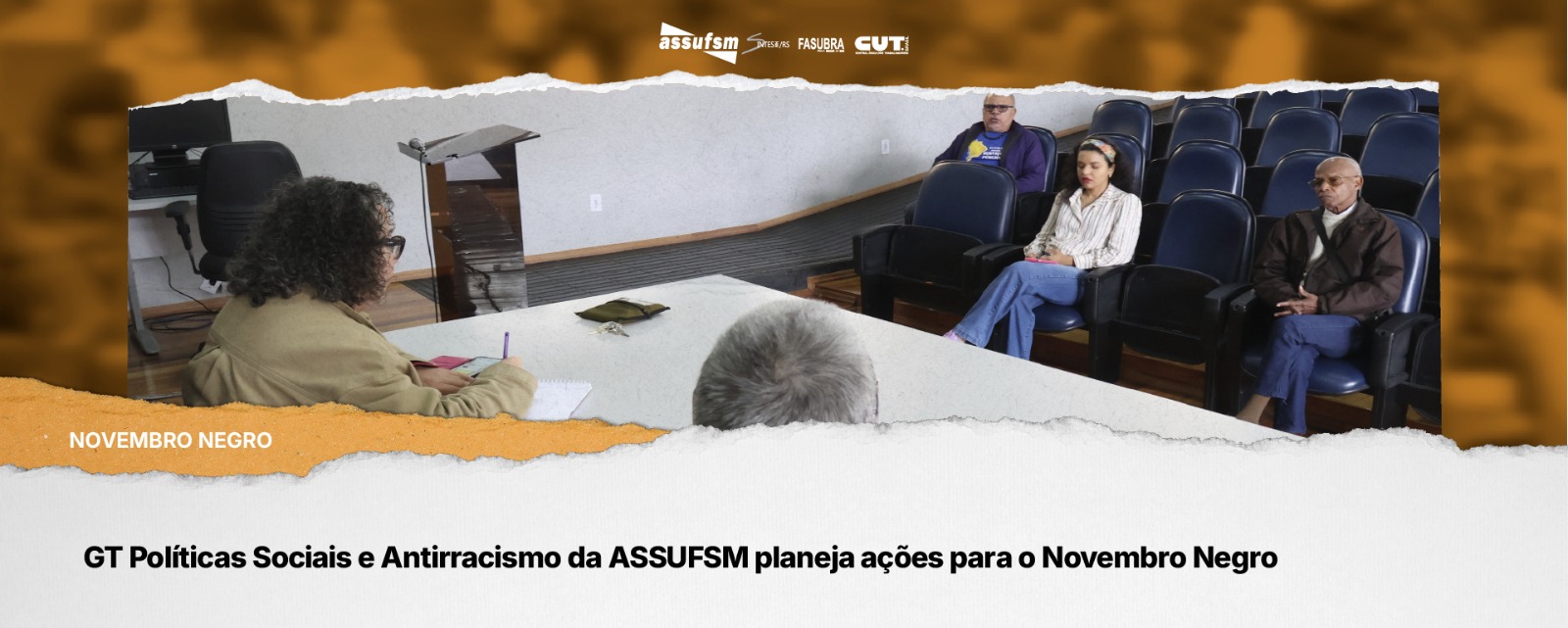 GT Políticas Sociais e Antirracismo da Assufsm planeja ações para o Novembro Negro