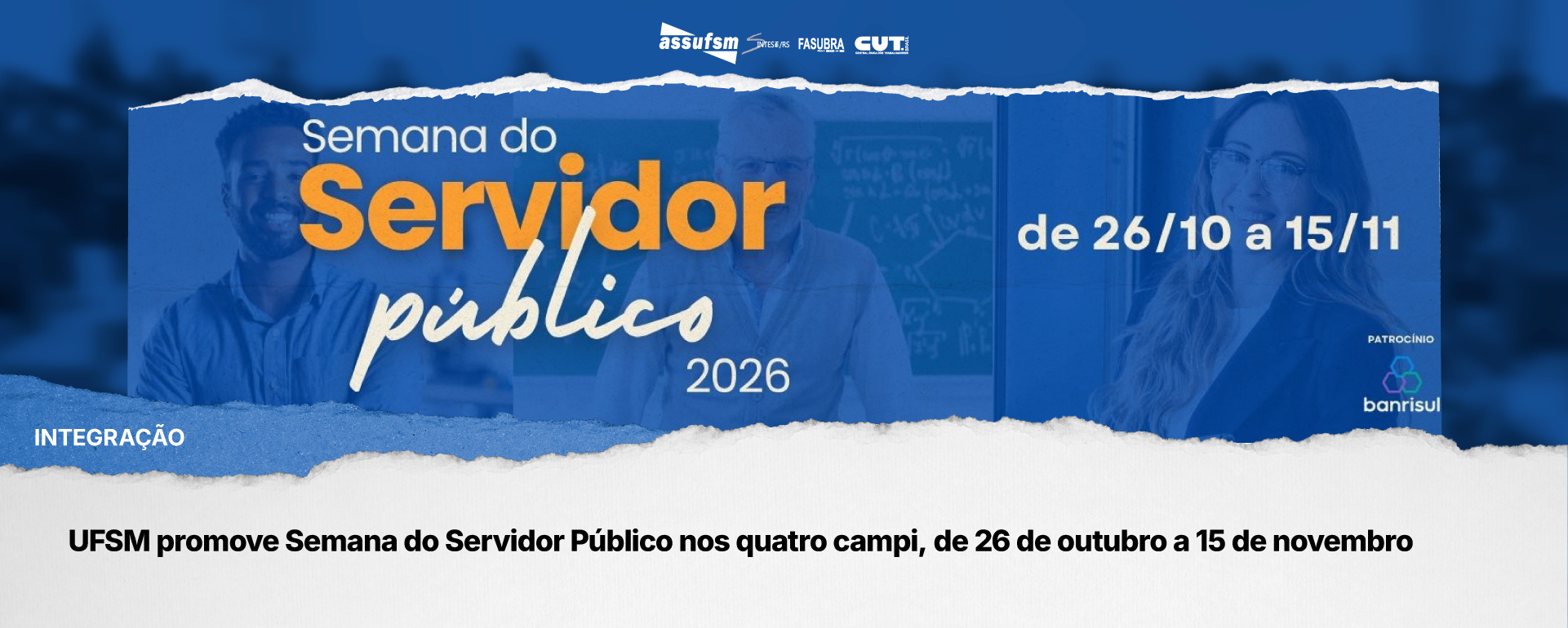 UFSM promove Semana do Servidor Público com atividades em quatro campi entre 26/10 e 15/11
