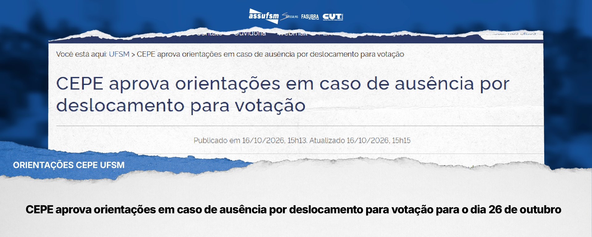CEPE aprova orientações em caso de ausência por deslocamento para votação para o dia 26 de outubro