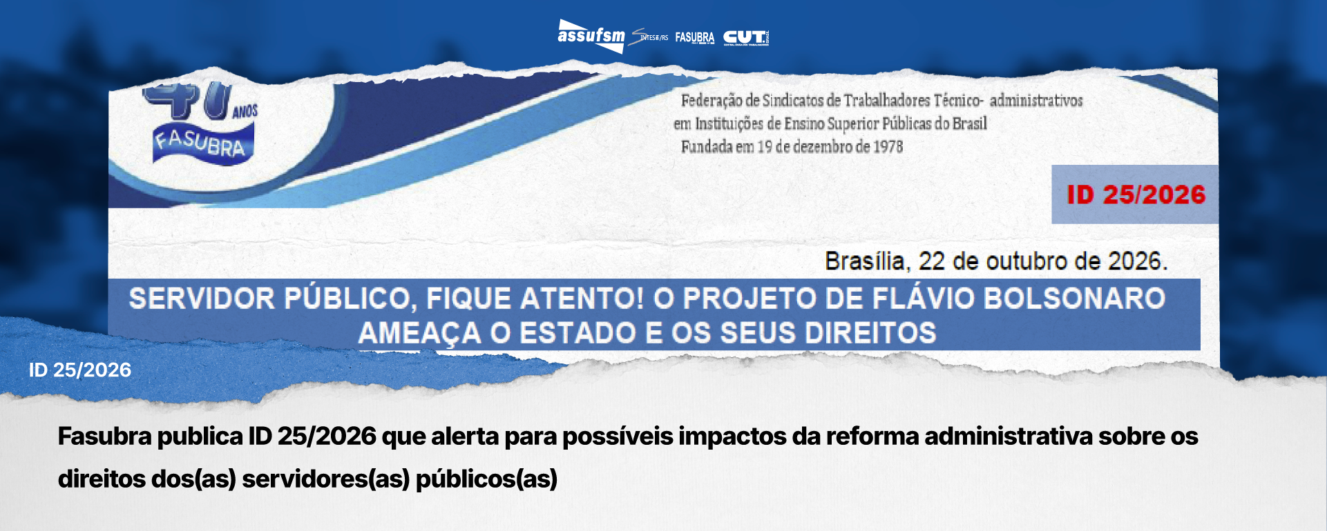 Fasubra publica ID 25/2026 que alerta para possíveis impactos da reforma administrativa sobre os direitos dos(as) servidores(as) públicos(as)