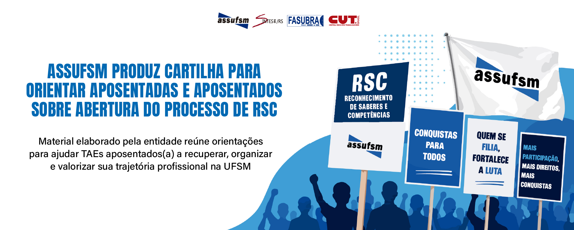Assufsm produz cartilha para orientar aposentadas e aposentados sobre abertura do processo de RSC
