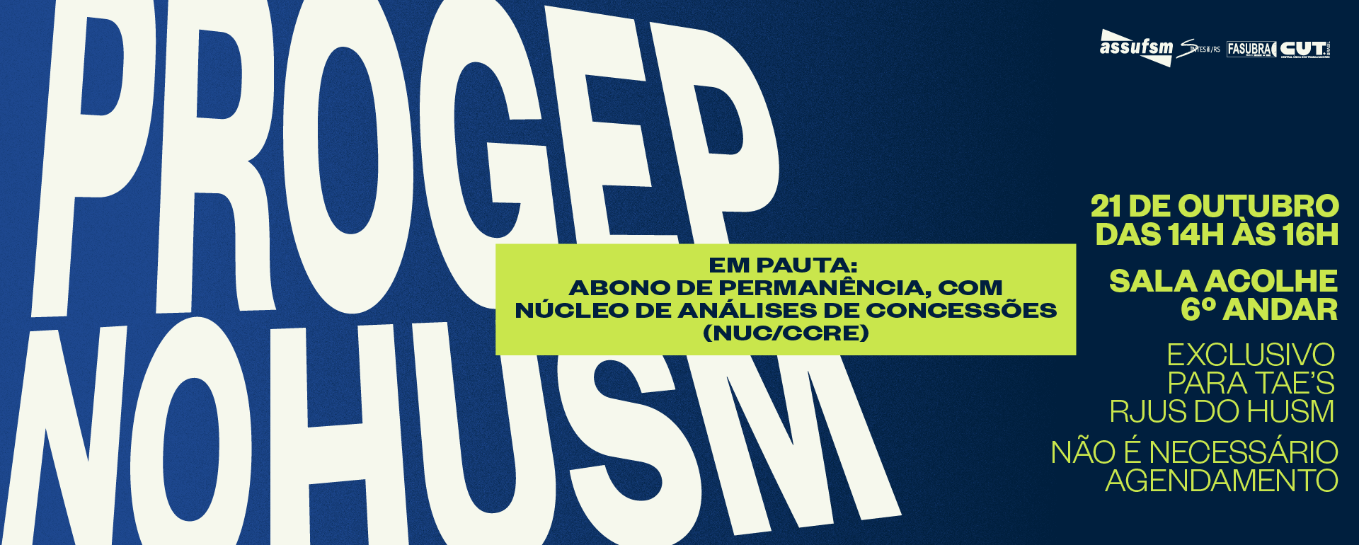 PROGEP faz atendimentos com a categoria TAE do HUSM, e o Núcleo de Análises de Concessões (NUC/CCRE), na quarta (21)