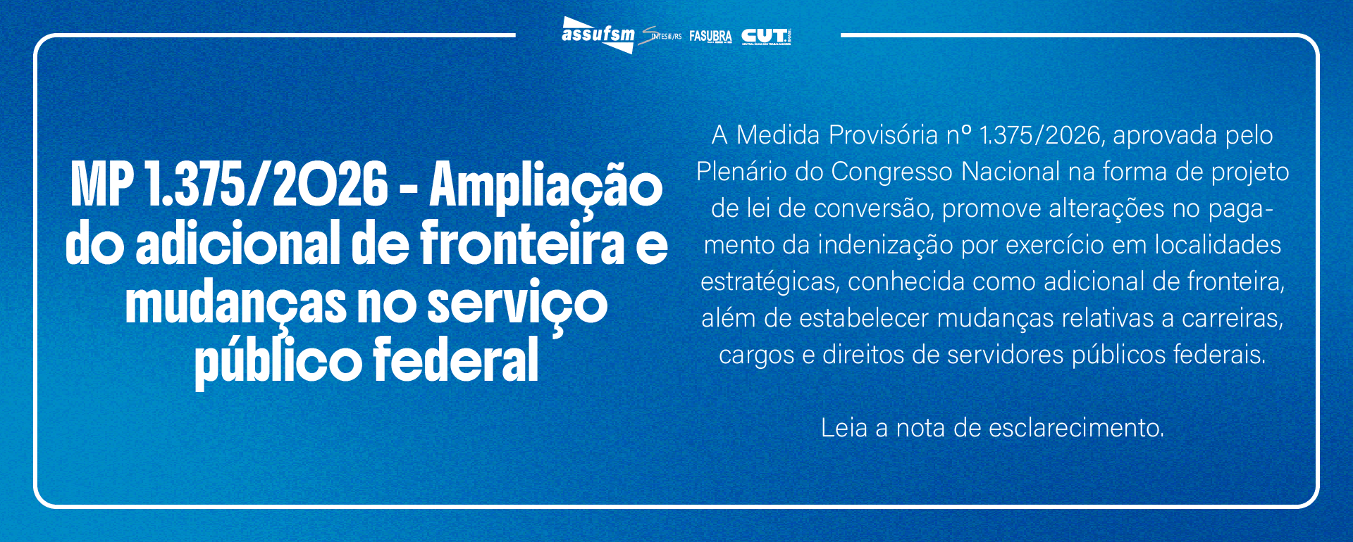 Ampliação do adicional de fronteira e mudanças no serviço público federal