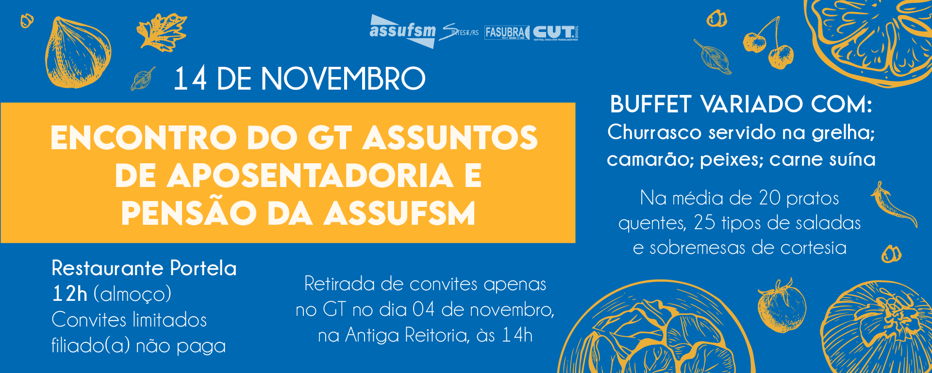 ASSUFSM promove almoço especial do GT de Assuntos de Aposentadoria e Pensão em novembro