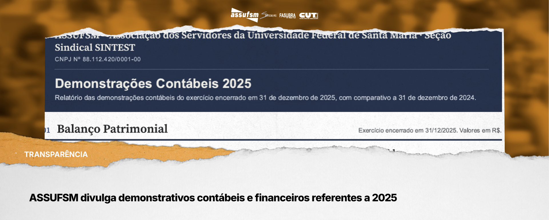 ASSUFSM divulga demonstrativos contábeis e financeiros referentes a 2025