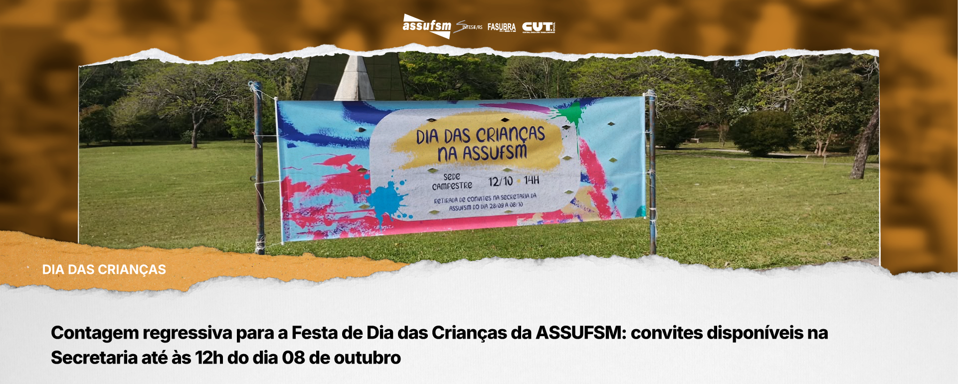 Contagem regressiva para a Festa de Dia das Crianças da ASSUFSM: convites disponíveis na Secretaria até às 12h do dia 08 de outubro